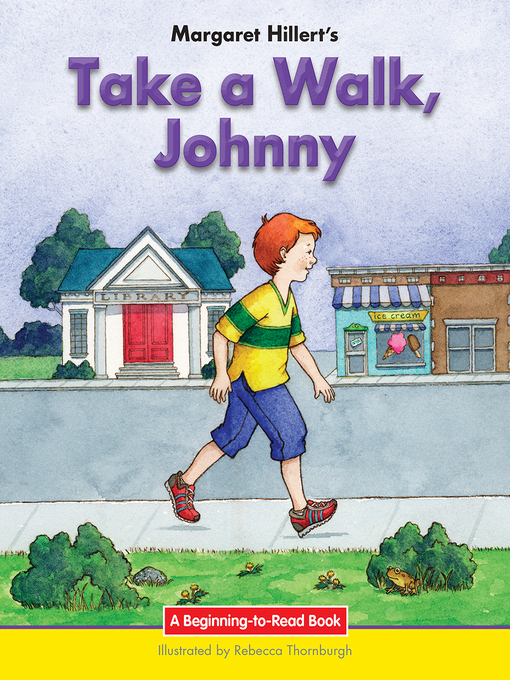 Title details for Take a Walk, Johnny by Margaret Hillert - Wait list